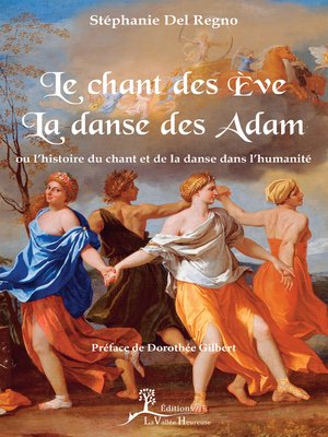 cover image of Le Chant des Ève, la danse des Adam